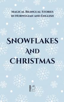 Snowflakes and Christmas