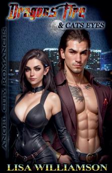 Dragon Fire and Cat's Eyes