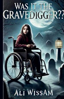 Was It the Gravedigger?