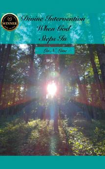 Divine Intervention When God Steps In