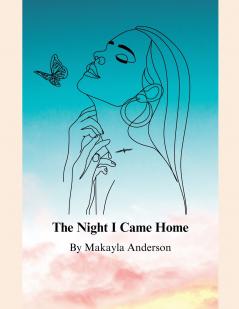 The Night I Came Home
