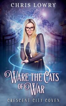 Ware the Cats of War