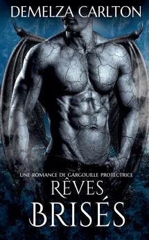 Rêves Brisés