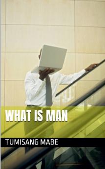 What is Man