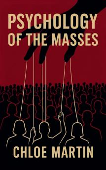 Psychology of the Masses