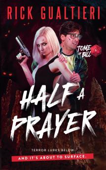 Half A Prayer