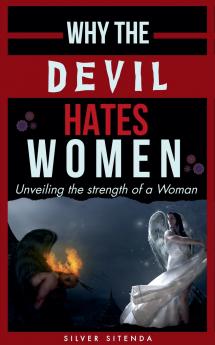 Why the Devil hates Women