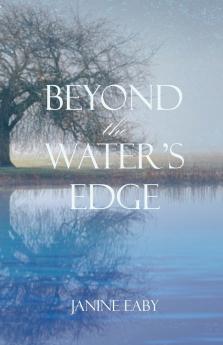 Beyond the Water's Edge