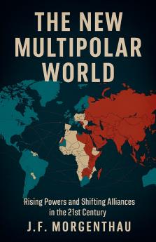 The New Multipolar World