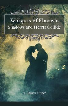 Whispers of Ebonwic