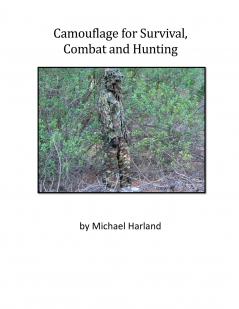 Camouflage for Survival Combat an Hunting