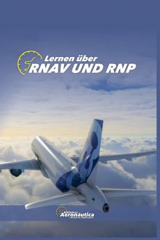 Lernen über  RNAV UND RNP