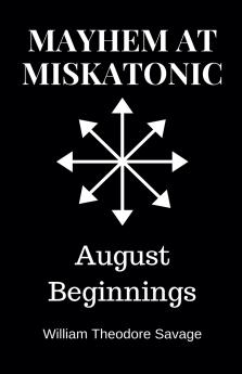 Mayhem at Miskatonic