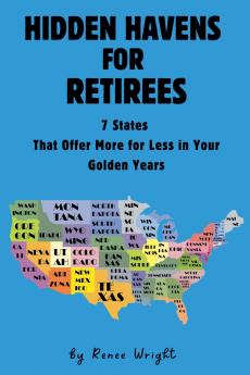 Hidden Havens For Retirees