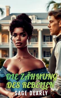 Die Z��hmung Des Rebellen