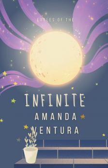 Fables Of The Infinite