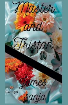 Master and Tristan