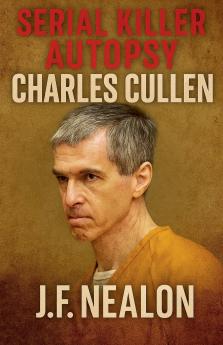 Serial Killer Autopsy