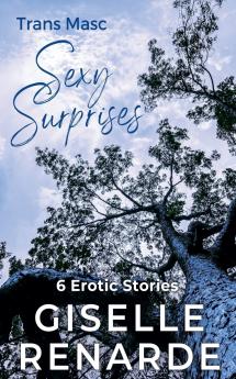 Trans Masc Sexy Surprises