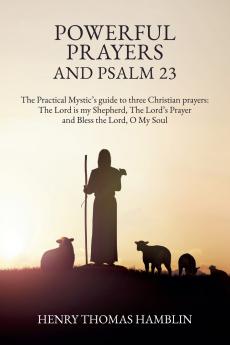 Powerful Prayers and Psalm 23