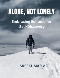 Alone Not Lonely