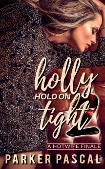 Holly Hold On Tight 2