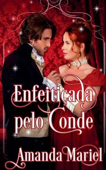 Enfeitiçada pelo Conde