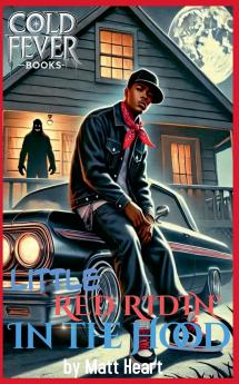Little Red Ridin' in the Hood