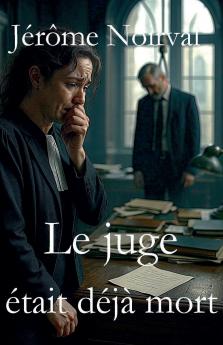 Le juge était déjà mort