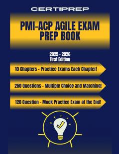 CertiPrep - PMI-ACP Agile Prep Book 2025 - 2026
