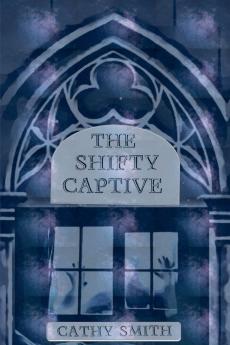 The Shifty Captive