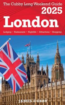 LONDON The Cubby 2025 Long Weekend Guide