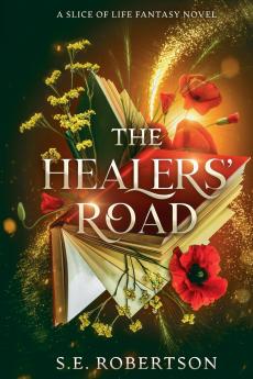 The Healers' Road