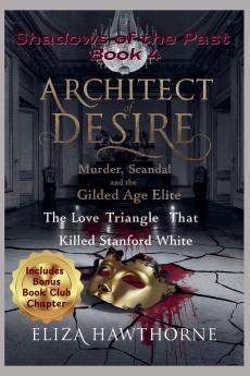 Architect of Desire