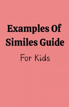 Examples Of Similes Guide