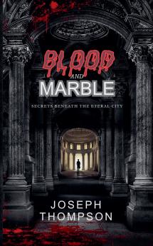 Blood and Marble