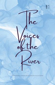 The Voices of the River And Other Bilingual Spanish-English Stories for Language Learners
