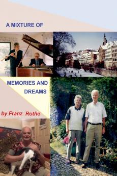 A Mixture of Memories And Dreams