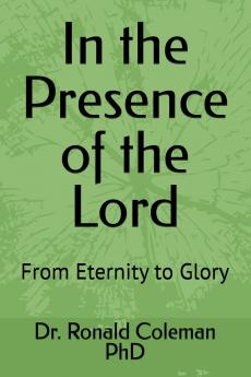 In the Presence of the Lord