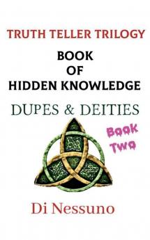 Truth Teller Trilogy