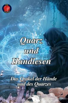 Quarz und Handlesen