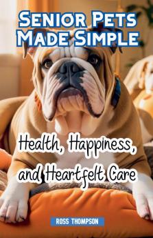 Senior Pets Made Simple