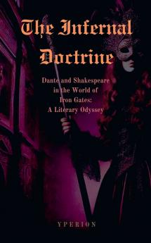 The Infernal Doctrine