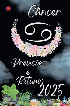 C��ncer Previs��es  e  Rituais 2025