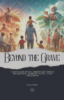Beyond the Grave