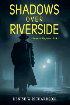 Shadows Over Riverside