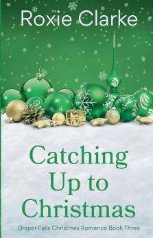 Catching Up to Christmas