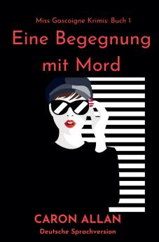Eine Begegnung mit Mord