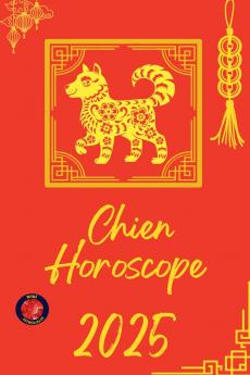 Chien Horoscope  2025