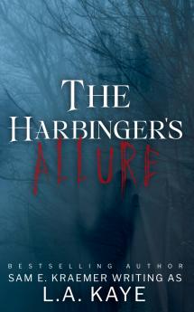 The Harbinger's Allure